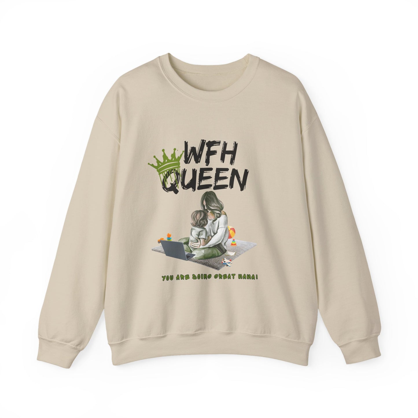 WFH Queen Sweatshirt — Mom Working From Home Crewneck