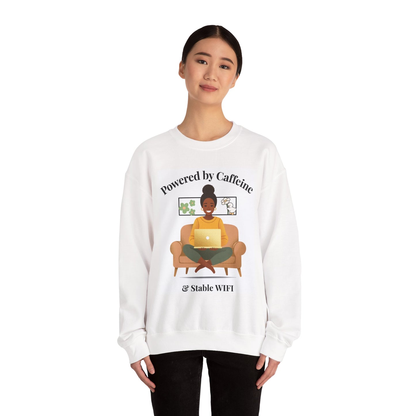 Crewneck Sweatshirt — "Powered by Caffeine & Stable WiFi" Cozy Work-From-Home Graphic