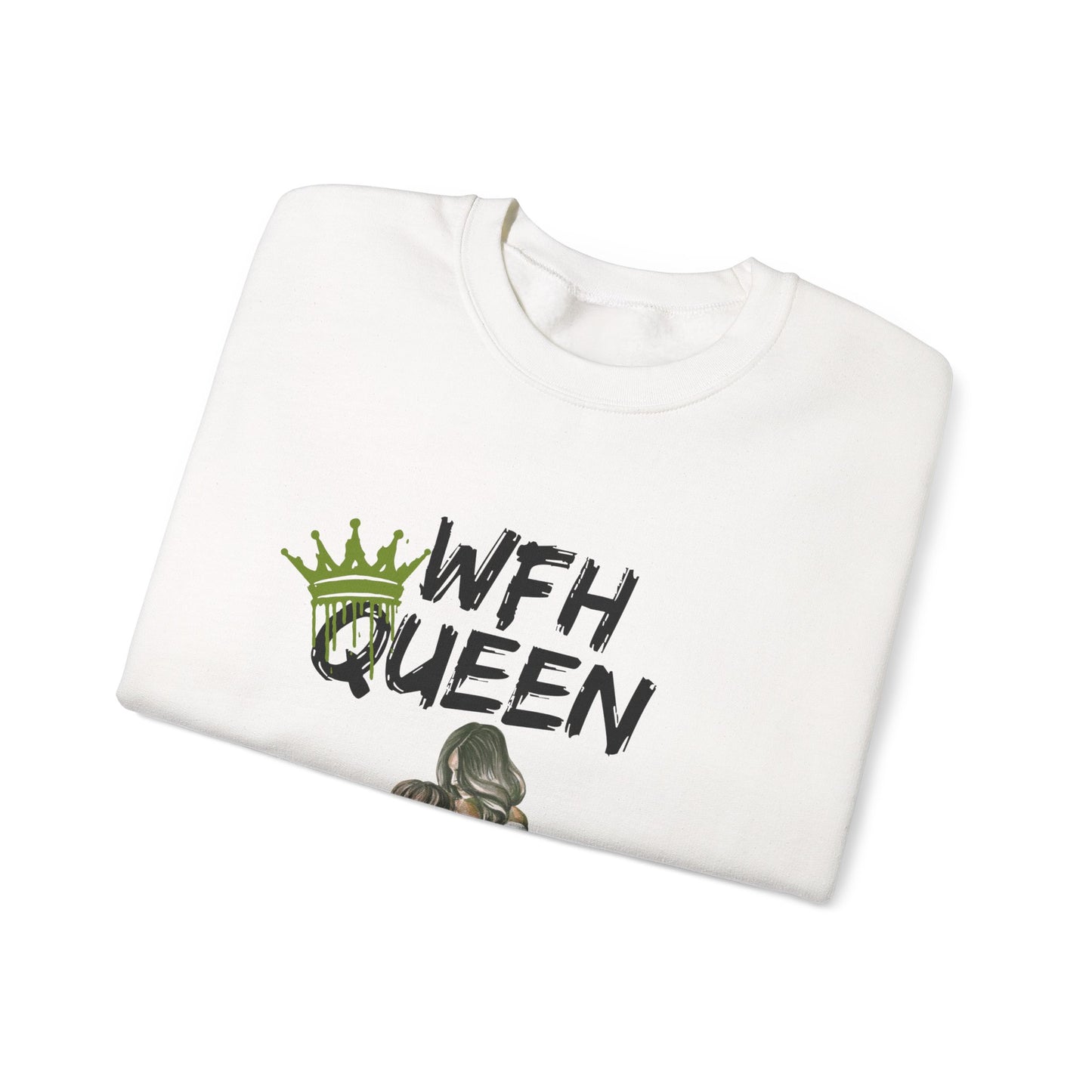 WFH Queen Sweatshirt — Mom Working From Home Crewneck