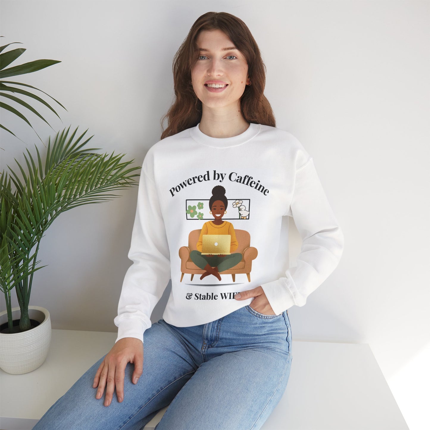 Crewneck Sweatshirt — "Powered by Caffeine & Stable WiFi" Cozy Work-From-Home Graphic