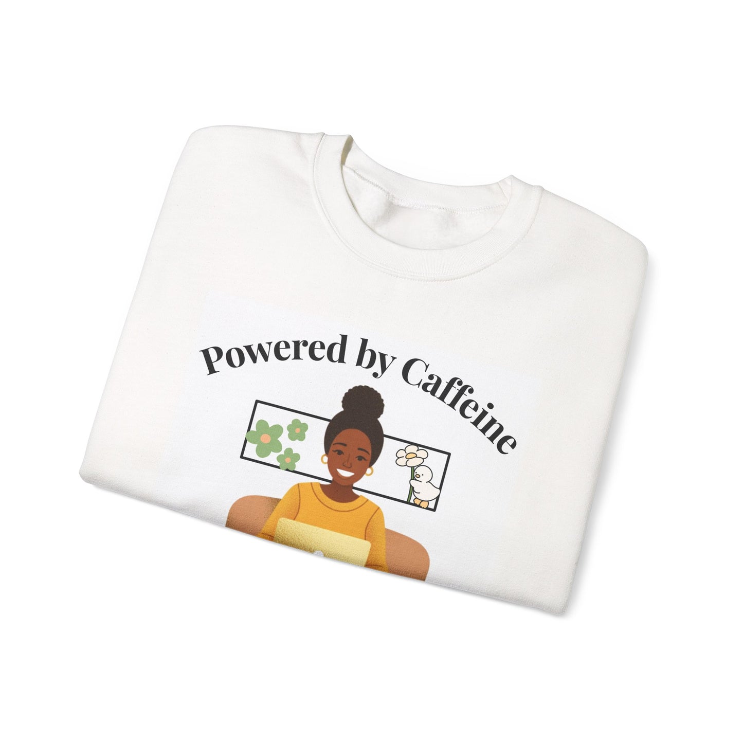 Crewneck Sweatshirt — "Powered by Caffeine & Stable WiFi" Cozy Work-From-Home Graphic