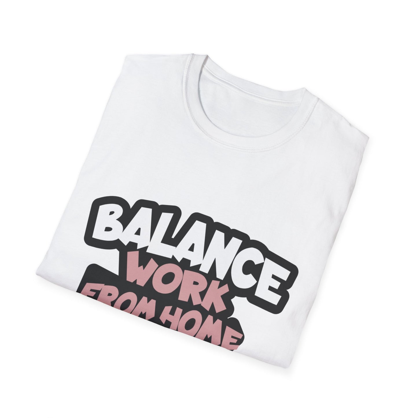 Balance 'Work from Home Life' T-Shirt